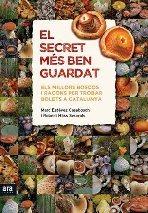 EL SECRET MÉS BEN GUARDAT | 9788415642343 | ESTÉVEZ CASABOSCH, MARC/HÖSS CERAROLS, ROBERT | Galatea Llibres | Librería online de Reus, Tarragona | Comprar libros en catalán y castellano online