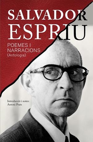 POEMES I NARRACIONS ESPRIU (ANTOLOGIA) | 9788490261460 | ESPRIU, SALVADOR | Galatea Llibres | Llibreria online de Reus, Tarragona | Comprar llibres en català i castellà online