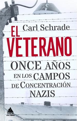 EL VETERANO | 9788493971953 | SCHRADE, CARL | Galatea Llibres | Librería online de Reus, Tarragona | Comprar libros en catalán y castellano online