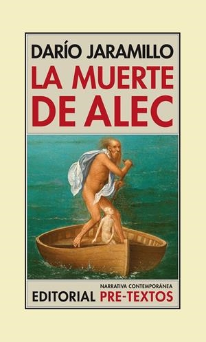 LA MUERTE DE ALEC | 9788415576594 | JARAMILLO, DARÍO | Galatea Llibres | Llibreria online de Reus, Tarragona | Comprar llibres en català i castellà online