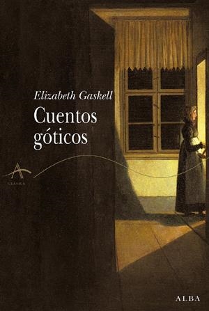 CUENTOS GOTICOS | 9788484283485 | GASKELL, ELIZABETH | Galatea Llibres | Librería online de Reus, Tarragona | Comprar libros en catalán y castellano online