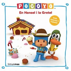 POCOYÓ I EN HANSEL I LA GRETEL | 9788415853183 | Galatea Llibres | Librería online de Reus, Tarragona | Comprar libros en catalán y castellano online