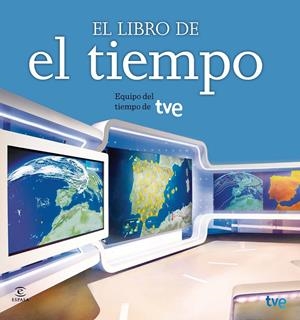 LIBRO DE EL TIEMPO | 9788467038101 | TVE | Galatea Llibres | Llibreria online de Reus, Tarragona | Comprar llibres en català i castellà online