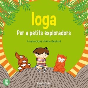 IOGA PER A PETITS EXPLORADORS | 9788415853657 | Galatea Llibres | Librería online de Reus, Tarragona | Comprar libros en catalán y castellano online