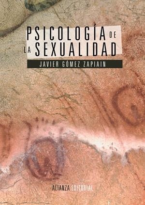 PSICOLOGÍA DE LA SEXUALIDAD | 9788420677989 | GÓMEZ ZAPIAIN, JAVIER | Galatea Llibres | Llibreria online de Reus, Tarragona | Comprar llibres en català i castellà online