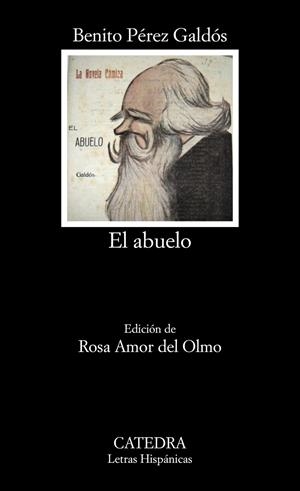 EL ABUELO | 9788437631592 | PÉREZ GALDÓS, BENITO | Galatea Llibres | Llibreria online de Reus, Tarragona | Comprar llibres en català i castellà online