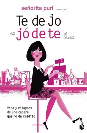 TE DEJO ES JÓDETE AL REVÉS | 9788467038293 | SEÑORITA PURI | Galatea Llibres | Llibreria online de Reus, Tarragona | Comprar llibres en català i castellà online