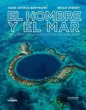 EL HOMBRE Y EL MAR | 9788497859585 | ARTHUS, YASS BERTRAND/BRIAN SKERRY | Galatea Llibres | Librería online de Reus, Tarragona | Comprar libros en catalán y castellano online