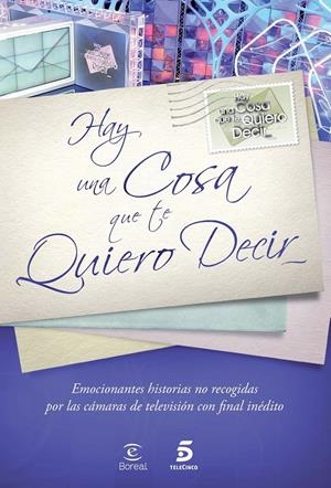 HAY UNA COSA QUE TE QUIERO DECIR | 9788467034936 | Galatea Llibres | Librería online de Reus, Tarragona | Comprar libros en catalán y castellano online