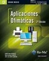 APLICACIONES OFIMÁTICAS. 2ª EDICIÓN (GRADO MEDIO) | 9788499642376 | RAYA CABRERA, JOSÉ LUIS/RAYA GONZÁLEZ, LAURA/MIRAUT ANDRES, DAVID | Galatea Llibres | Librería online de Reus, Tarragona | Comprar libros en catalán y castellano online