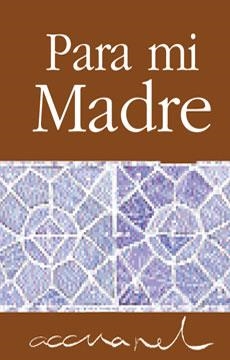 PARA MI MADRE | 9788467157611 | EXLEY, HELEN | Galatea Llibres | Librería online de Reus, Tarragona | Comprar libros en catalán y castellano online