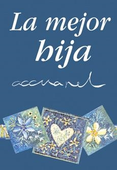 MEJOR HIJA | 9788467157635 | EXLEY, HELEN | Galatea Llibres | Llibreria online de Reus, Tarragona | Comprar llibres en català i castellà online