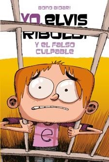 YO, ELVIS RIBOLDI, Y EL FALSO CULPABLE | 9788424647759 | BIDARI, BONO | Galatea Llibres | Llibreria online de Reus, Tarragona | Comprar llibres en català i castellà online