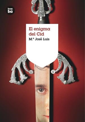 EL ENIGMA DEL CID | 9788483430972 | LUIS, MARIA JOSE | Galatea Llibres | Llibreria online de Reus, Tarragona | Comprar llibres en català i castellà online