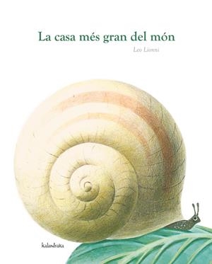 LA CASA MÉS GRAN DEL MÓN | 9788484648291 | LIONNI, LEO | Galatea Llibres | Llibreria online de Reus, Tarragona | Comprar llibres en català i castellà online
