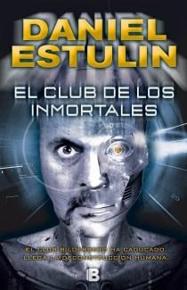 EL CLUB DE LOS INMORTALES | 9788466653084 | ESTULIN, DANIEL | Galatea Llibres | Llibreria online de Reus, Tarragona | Comprar llibres en català i castellà online