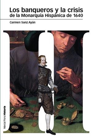 LOS BANQUEROS Y LA CRISIS DE LA MONARQUÍA HISPÁNICA DE 1640 | 9788492820917 | SANZ AYÁN, CARMEN | Galatea Llibres | Llibreria online de Reus, Tarragona | Comprar llibres en català i castellà online