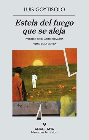 ESTELA DEL FUEGO QUE SE ALEJA | 9788433917034 | GOYTISOLO, LUIS | Galatea Llibres | Librería online de Reus, Tarragona | Comprar libros en catalán y castellano online