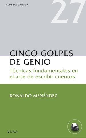 CINCO GOLPES DE GENIO | 9788484288930 | MENÉNDEZ, RONALDO | Galatea Llibres | Llibreria online de Reus, Tarragona | Comprar llibres en català i castellà online