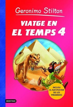 VIATGE EN EL TEMPS 4. GERONIMO STILTON | 9788415790501 | Galatea Llibres | Librería online de Reus, Tarragona | Comprar libros en catalán y castellano online