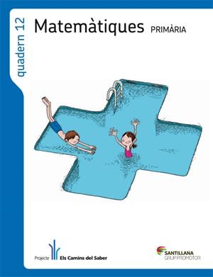 QUADERN 12 MATEMATIQUES | 9788479189495 | VARIOS AUTORES | Galatea Llibres | Librería online de Reus, Tarragona | Comprar libros en catalán y castellano online