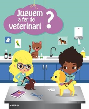 JUGUEM A FER DE VETERINARI? | 9788498258448 | BAUMANN, ANNE-SOPHIE | Galatea Llibres | Llibreria online de Reus, Tarragona | Comprar llibres en català i castellà online