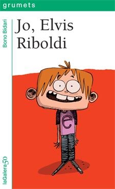 JO, ELVIS RIBOLDI | 9788424647599 | BIDARI, BONO | Galatea Llibres | Llibreria online de Reus, Tarragona | Comprar llibres en català i castellà online