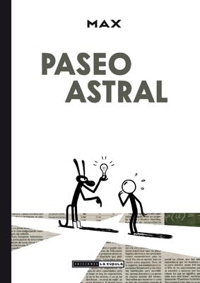 PASEO ASTRAL | 9788415724322 | MAX | Galatea Llibres | Librería online de Reus, Tarragona | Comprar libros en catalán y castellano online