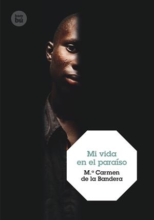 MI VIDA EN EL PARAISO | 9788483432440 | DE LA BANDERA, MARÍA CARMEN | Galatea Llibres | Llibreria online de Reus, Tarragona | Comprar llibres en català i castellà online