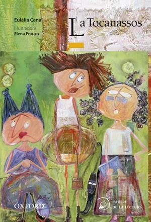 LA TOCANASSOS | 9788467377644 | CANAL, EULALIA | Galatea Llibres | Llibreria online de Reus, Tarragona | Comprar llibres en català i castellà online
