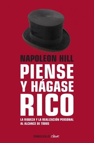 PIENSE Y HAGASE RICO | 9788490325698 | HILL, NAPOLEON | Galatea Llibres | Llibreria online de Reus, Tarragona | Comprar llibres en català i castellà online