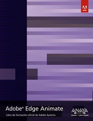 ADOBE EDGE ANIMATE | 9788441533516 | ADOBE PRESS | Galatea Llibres | Llibreria online de Reus, Tarragona | Comprar llibres en català i castellà online