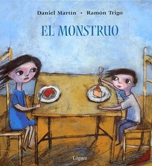 EL MONSTRUO | 9788496646230 | MARTIN / TRIGO | Galatea Llibres | Llibreria online de Reus, Tarragona | Comprar llibres en català i castellà online
