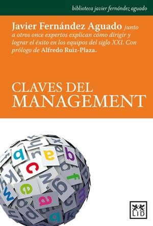 CLAVES DEL MANAGEMENT | 9788483567852 | FERNANDEZ AGUADO, JAVIER | Galatea Llibres | Llibreria online de Reus, Tarragona | Comprar llibres en català i castellà online