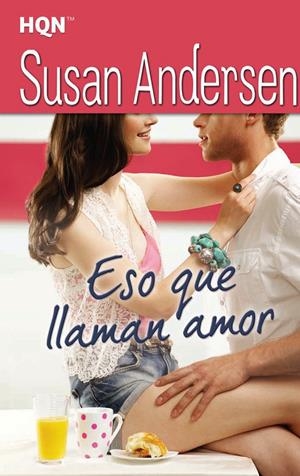 ESO QUE LLAMAN AMOR | 9788468727752 | ANDERSEN, SUSAN | Galatea Llibres | Llibreria online de Reus, Tarragona | Comprar llibres en català i castellà online