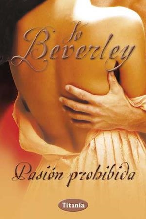 PASION PROHIBIDA | 9788492916429 | BEVERLY, JO | Galatea Llibres | Librería online de Reus, Tarragona | Comprar libros en catalán y castellano online
