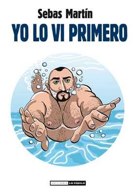 YO LO VI PRIMERO | 9788415724155 | MARTÍN, SEBAS | Galatea Llibres | Llibreria online de Reus, Tarragona | Comprar llibres en català i castellà online