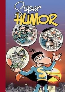 SUPER HUMOR 14, 40 ANIVERSARIO SUPER LOPEZ | 9788466651165 | JAN | Galatea Llibres | Librería online de Reus, Tarragona | Comprar libros en catalán y castellano online