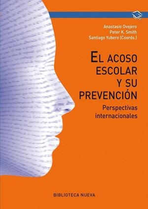 EL ACOSO ESCOLAR Y SU PREVENCIÓN | 9788499405803 | OVEJERO, ANASTASIO | Galatea Llibres | Llibreria online de Reus, Tarragona | Comprar llibres en català i castellà online