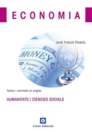 ECONOMIA -CATALA- | 9788472096011 | FRANCH PARELLA, JORDI | Galatea Llibres | Llibreria online de Reus, Tarragona | Comprar llibres en català i castellà online