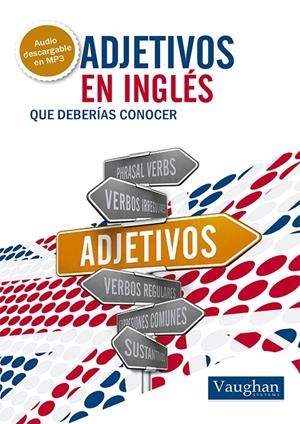 ADJETIVOS EN INGLES QUE DEBERIAS CONOCER | 9788492879564 | THOMAS, GARETH | Galatea Llibres | Llibreria online de Reus, Tarragona | Comprar llibres en català i castellà online