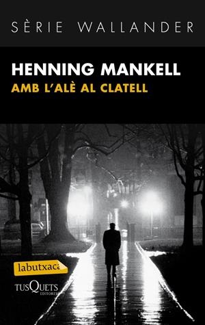 AMB L'ALE AL CLATELL | 9788483836095 | MANKELL, HENNING | Galatea Llibres | Llibreria online de Reus, Tarragona | Comprar llibres en català i castellà online