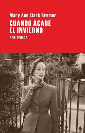 CUANDO ACABE EL INVIERNO | 9788492865710 | CLARK BREMER, MARY ANN | Galatea Llibres | Llibreria online de Reus, Tarragona | Comprar llibres en català i castellà online