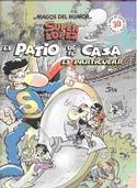 SUPER LOPEZ. EL PATIO DE TU CASA ES PARTICULAR | 9788466612364 | JAN | Galatea Llibres | Librería online de Reus, Tarragona | Comprar libros en catalán y castellano online