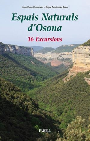 ESPAIS NATURALS D'OSONA | 9788492811458 | CASAS CASANOVAS, JOAN | Galatea Llibres | Librería online de Reus, Tarragona | Comprar libros en catalán y castellano online