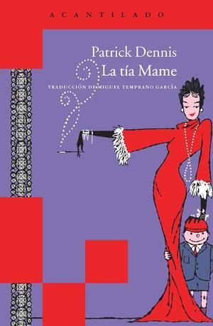 LA TÍA MAME | 9788415689829 | DENNIS, PATRICK | Galatea Llibres | Librería online de Reus, Tarragona | Comprar libros en catalán y castellano online