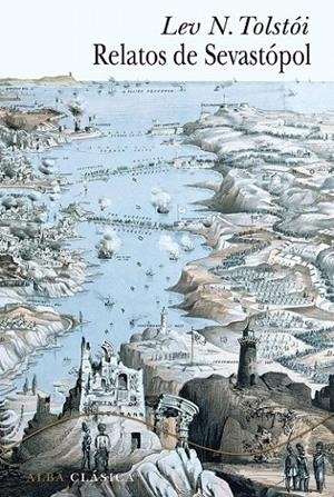 RELATOS DE SEVASTÓPOL | 9788484288978 | TOLSTÓI, LEV N. | Galatea Llibres | Llibreria online de Reus, Tarragona | Comprar llibres en català i castellà online