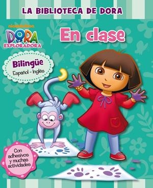 LA BIBLIOTECA DE DORA. EN CLASE (DORA LA EXPLORADORA) | 9788448835828 | Galatea Llibres | Librería online de Reus, Tarragona | Comprar libros en catalán y castellano online