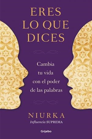 ERES LO QUE DICES | 9788425350641 | NIURKA | Galatea Llibres | Llibreria online de Reus, Tarragona | Comprar llibres en català i castellà online