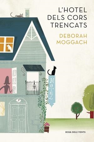 L'HOTEL DELS CORS TRENCATS | 9788401388965 | MOGGACH, DEBORAH | Galatea Llibres | Librería online de Reus, Tarragona | Comprar libros en catalán y castellano online